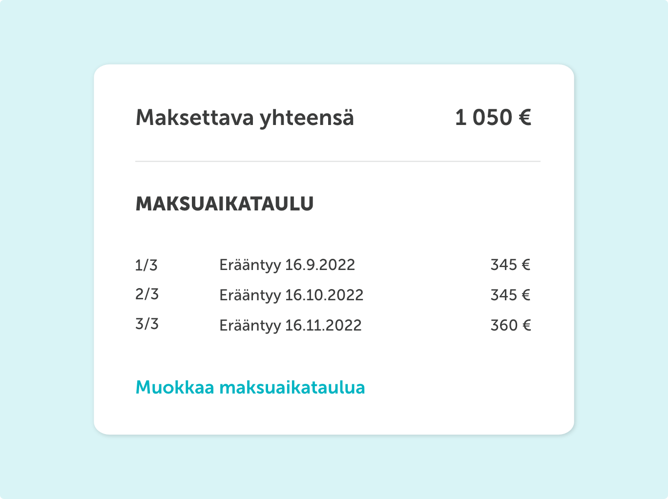 Tarjoa laskun maksaminen osissa